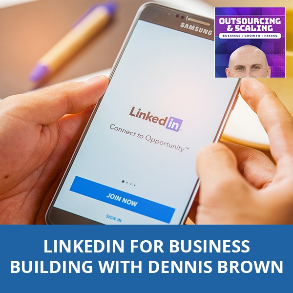 OAS 31 | LinkedIn For Business Building