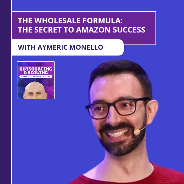 OAS Aymeric | The Wholesale Formula