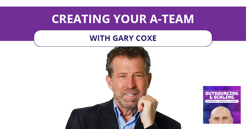 OAS Gary | Creating A Team
