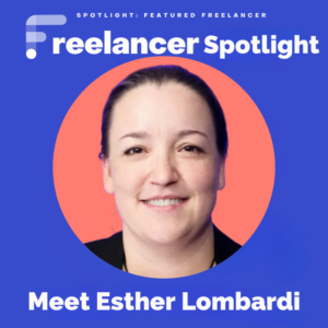 Freelancer Spotlight, Esther